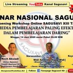 SEMINAR NASIONAL SAGUSAVI IGI – GRAND OPENING WORKSHOP ONLINE SAGUSAVI XIII TAHUN 2020