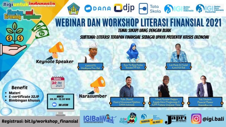 “Sikapi Uang Dengan Bijak, Literasi Terapan Finansial Sebagai Upaya Preventif Krisis Ekonomi”