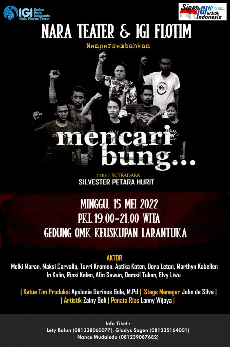 “Mencari Bung” (Kado IGI & Nara Teater untuk guru-guru Flores Timur)