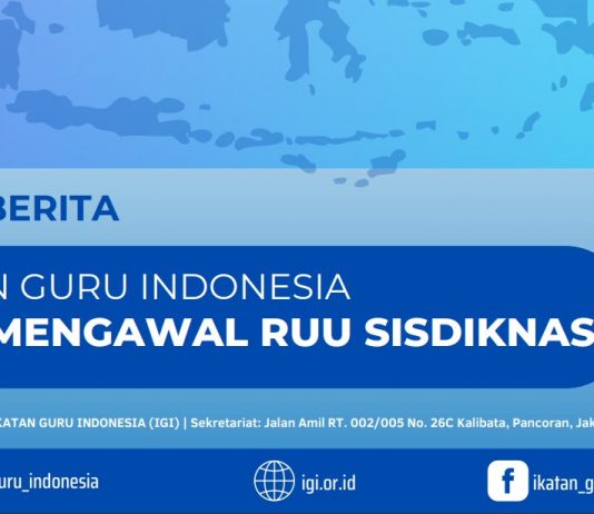 IGI SIAP MENGAWAL RUU SISDIKNAS